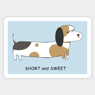 Dachshund dog, Short and Sweet Sticker